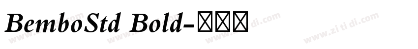 BemboStd Bold字体转换